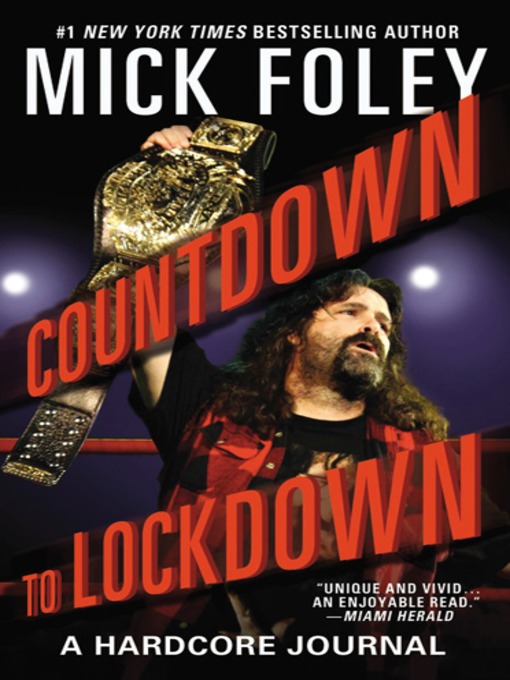 Title details for Countdown to Lockdown by Mick Foley - Wait list